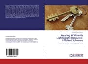 Cover von Securing WSN with Lightweight Resource-Efficient Schemes