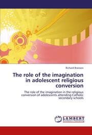 Cover von The role of the imagination in adolescent religious conversion