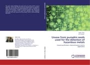 Cover von Urease from pumpkin seeds used for the detection of hazardous metals