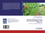 Cover von Genetic Analysis for some Top Crosses of Maize ( Zea Mays, L.)