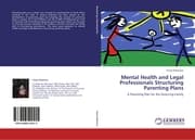 Cover von Mental Health and Legal Professionals Structuring Parenting Plans