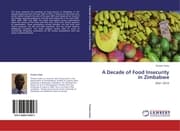 Cover von A Decade of Food Insecurity in Zimbabwe