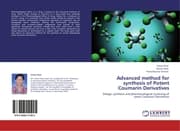 Cover von Advanced method for synthesis of Potent Coumarin Derivatives
