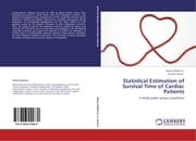 Cover von Statistical Estimation of Survival Time of Cardiac Patients