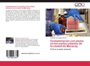 Cover von Contaminación con plomo en los suelos urbanos de la ciudad de Maracay