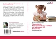 Cover von Tratamiento Psicoeducativo y Familiar de la Dislexia del Desarrollo