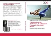 Cover von Formación de los Profesores de Educación Física y la Expresión Motriz