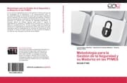 Cover von Metodología para la Gestión de la Seguridad y su Madurez en las PYMES