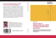 Cover von Guerra de la Independencia (1808-1814) en la Narrativa Espanola