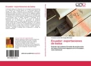 Cover von Ecuador: exportaciones de balsa