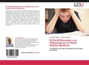 Cover von El Perfil Docente y su Influencia en el Tema Enlace Quimico