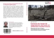 Cover von Factores de riesgo de degradación del suelo en ambientes mediterráneos