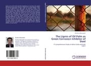 Cover von The Lignin of Oil Palm as Green Corrosion Inhibitor of Steel