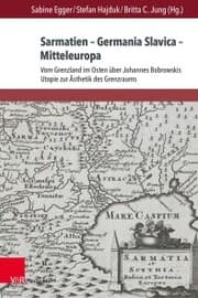Cover von Sarmatien - Germania Slavica - Mitteleuropa. Sarmatia - Germania Slavica - Central Europe