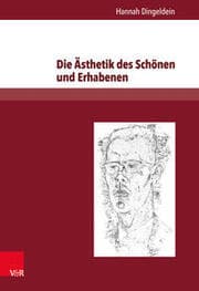 Cover von Die Ästhetik des Schönen und Erhabenen