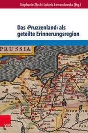Cover von Das Pruzzenland als geteilte Erinnerungsregion
