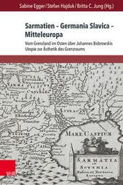 Cover von Sarmatien - Germania Slavica - Mitteleuropa. Sarmatia - Germania Slavica - Central Europe