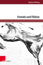 Cover von Fremde und Fiktion