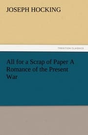 Cover von All for a Scrap of Paper A Romance of the Present War