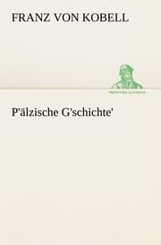Cover von P'älzische G'schichte'