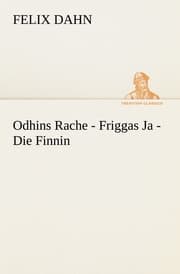Cover von Odhins Rache - Friggas Ja - Die Finnin