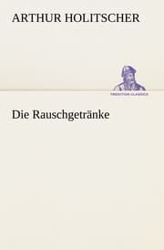 Cover von Die Rauschgetränke