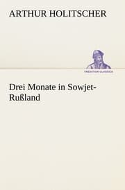 Cover von Drei Monate in Sowjet-Rußland