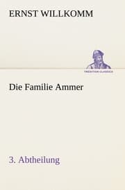 Cover von Die Familie Ammer - 3.Abtheilung