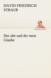 Cover von Der alte und der neue Glaube