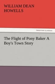 Cover von The Flight of Pony Baker A Boy's Town Story