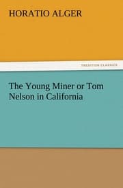 Cover von The Young Miner or Tom Nelson in California