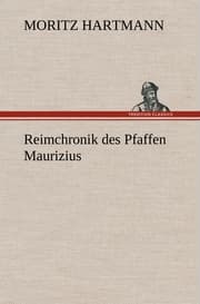 Cover von Reimchronik des Pfaffen Maurizius