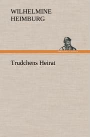 Cover von Trudchens Heirat