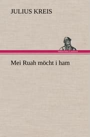 Cover von Mei Ruah möcht i ham