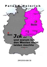 Cover von Ich... und warum ich den Westen nicht leiden mochte