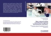 Cover von New natural active constituents against 'Schistosoma mansoni'
