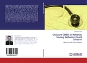 Cover von Obscure COPD in Patients having Ischemic Heart Disease