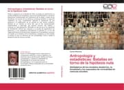 Cover von Antropología y estadísticas: Batallas en torno de la hipótesis nula