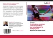 Cover von Análisis de pruebas cíclicas desde la perspectiva de la complejidad
