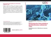Cover von Degradación fotocatalítica de nitrofenoles utilizando TiO2