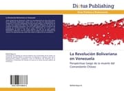 Cover von La Revolución Bolivariana en Venezuela
