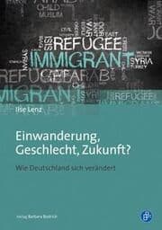 Cover von Einwanderung, Geschlecht, Zukunft?
