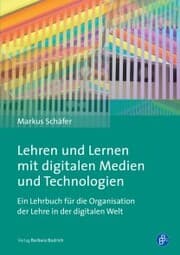 Cover von Lehren und Lernen mit digitalen Medien und Technologien