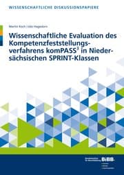 Cover von Wissenschaftliche Evaluation des Kompetenzfeststellungsverfahrens komPASS in Niedersächsischen SPRINT-Klassen
