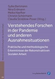 Cover von Verstehendes Forschen in der Pandemie und anderen Ausnahmesituationen