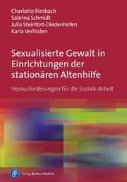 Cover von Sexualisierte Gewalt in Einrichtungen der stationären Altenhilfe
