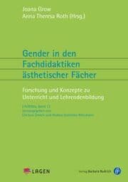 Cover von Gender in den Fachdidaktiken ästhetischer Fächer