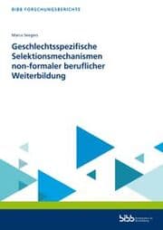Cover von Geschlechtsspezifische Selektionsmechanismen non-formaler beruflicher Weiterbildung