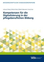 Cover von Kompetenzen für die Digitalisierung in der pflegeberuflichen Bildung