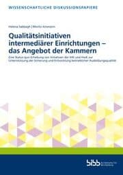 Cover von Qualitätsinitiativen intermediärer Einrichtungen - das Angebot der Kammern